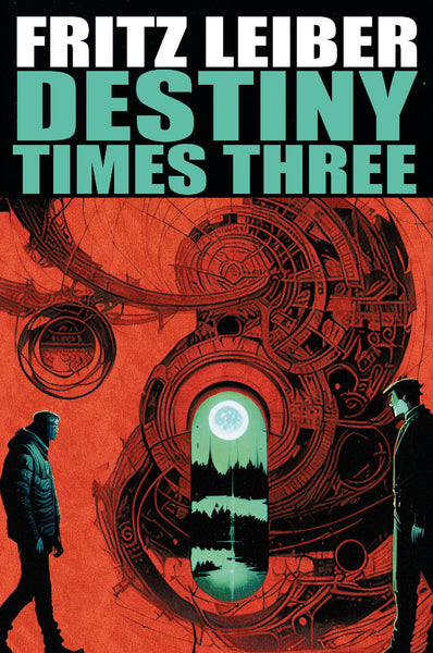 Destiny Times Three