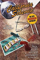 California Schemin': The 2020 Bouchercon Anthology, edited by Art Taylor (paperback)