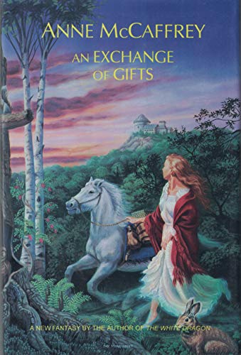 An Exchange of Gifts, by Anne McCaffrey (hardcover)