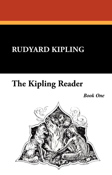 The Kipling Reader, Book One