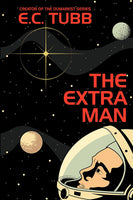 The Extra Man, by E.C. Tubb (paperback)